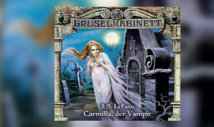 Carmilla, der Vampir