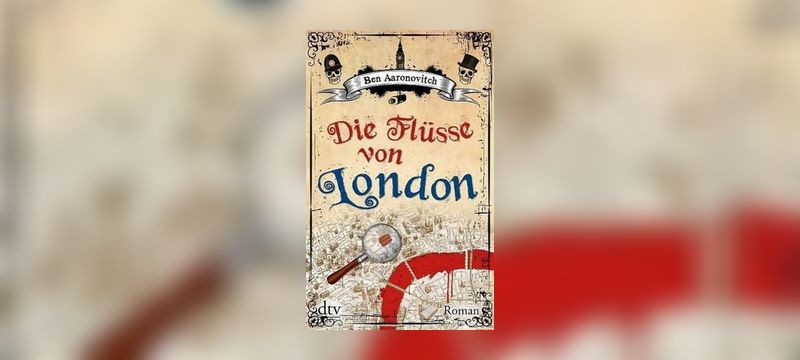 Die Flüsse von London