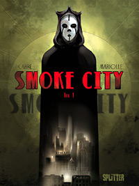 Smoke City 1 - Splitter-Verlag