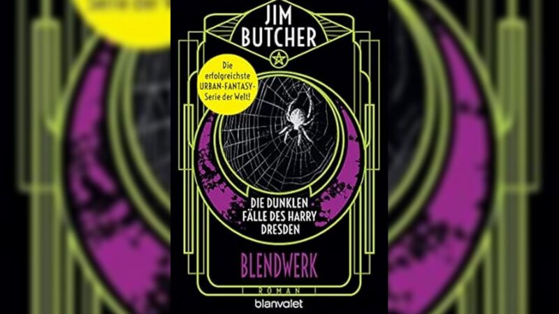 Jim Butcher: Blendwerk (Die dunklen Fälle des Harry Dresden 15)